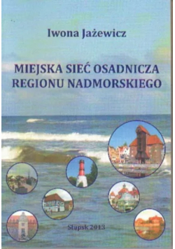 Miejska sieć osadnicza regionu nadmorskiego