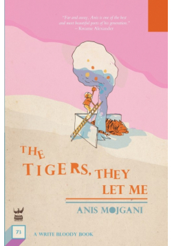 The Tigers, They Let Me
