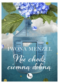 Nie chodź ciemną doliną