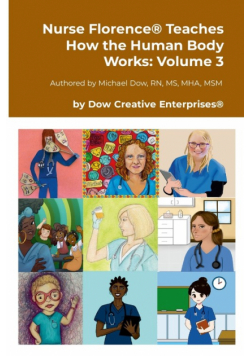 Nurse Florence® Teaches How the Human Body Works