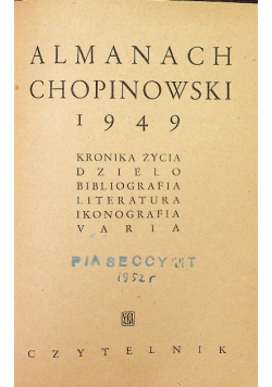 Kronika Życia, Dzieło 1949 r.