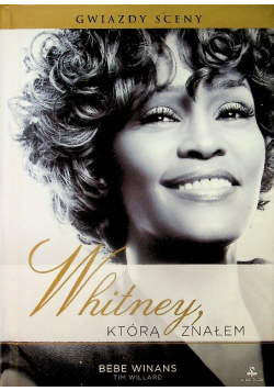 Whitney którą znałem