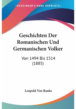 Geschichten Der Romanischen Und Germanischen Volker