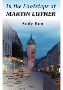 In the Footsteps of Martin Luther
