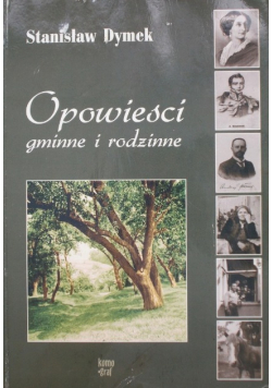 Opowieści gminne i rodzinne