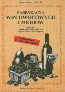 Fabrykacja win owocowych i miodów