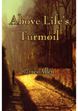 Above Life's Turmoil