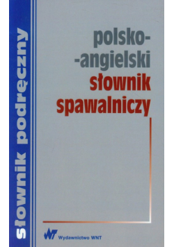 Polsko-angielski słownik spawalniczy