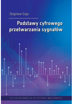 Podstawy cyfrowego przetwarzania sygnałów