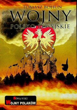 Wojny polsko - rosyjskie