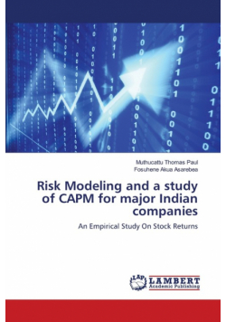 Risk Modeling and a study of CAPM for major Indian companies