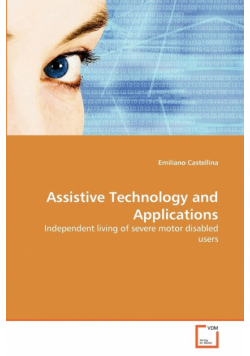 Assistive Technology and Applications