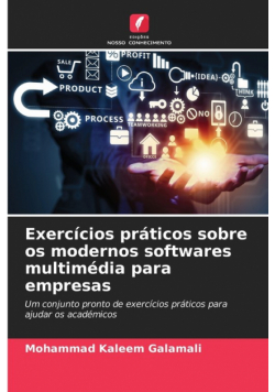 Exercícios práticos sobre os modernos softwares multimédia para empresas