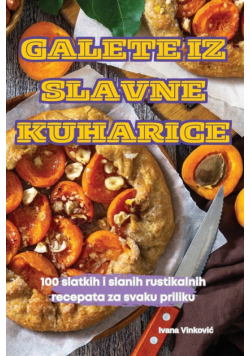 Galete Iz Slavne Kuharice