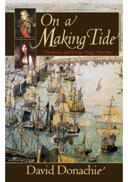 On a Making Tide, Volume 1