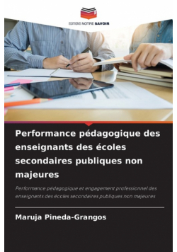 Performance pédagogique des enseignants des écoles secondaires publiques non majeures