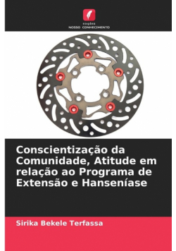 Conscientização da Comunidade, Atitude em relação ao Programa de Extensão e Hanseníase