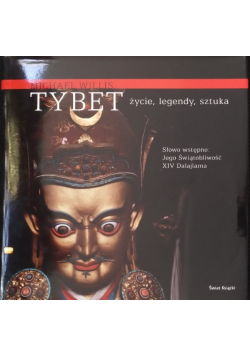 Tybet życie legendy sztuka