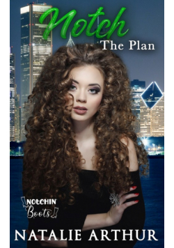 Notch The Plan