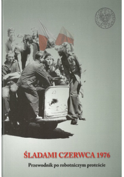 Śladami Czerwca 1976