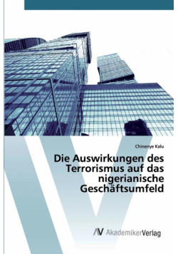 Die Auswirkungen des Terrorismus auf das nigerianische Geschäftsumfeld