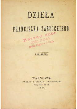 Dzieła Franciszka Zabłockiego Tom II  1877 r.