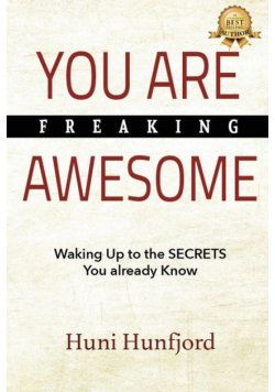 You Are Freaking Awesome