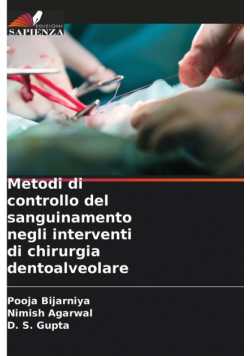 Metodi di controllo del sanguinamento negli interventi di chirurgia dentoalveolare