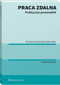 Praca zdalna. Praktyczny przewodnik