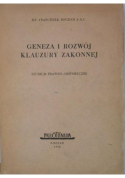 Geneza i rozwój klauzury zakonnej