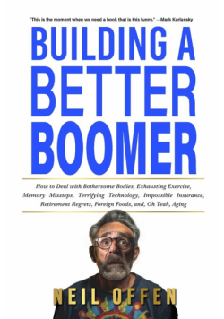 Building a Better Boomer