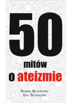 50 mitów o ateizmie