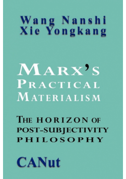 Marx's Practical Materialism