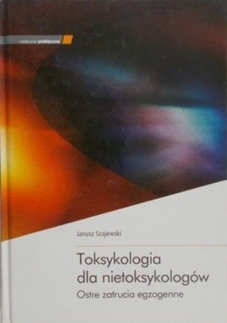 Toksykologia dla nietoksykologów