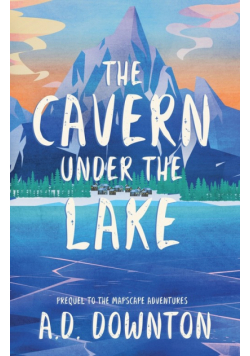 The Cavern Under the Lake