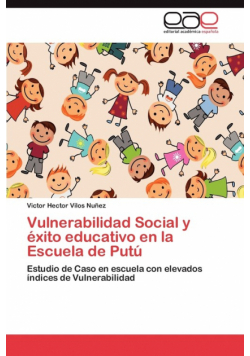 Vulnerabilidad Social y éxito educativo en la Escuela de Putú