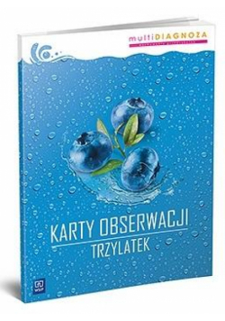 Karty obserwacji. Trzylatek