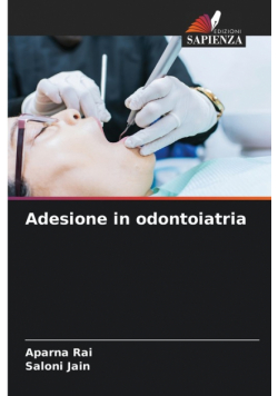 Adesione in odontoiatria