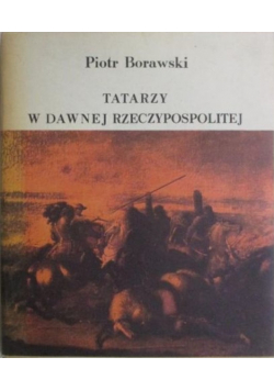 Tatarzy w dawnej Rzeczypospolitej
