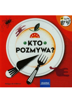 Kto pozmywa?