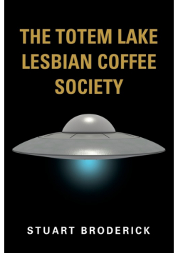 The Totem Lake Lesbian Coffee Society