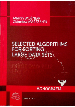 Selected algorithms for sorting large data sets