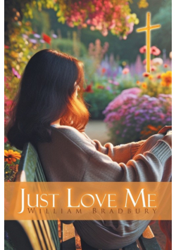 Just Love Me