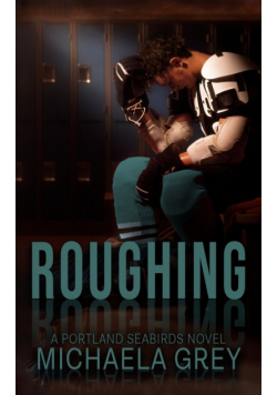 Roughing