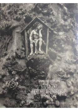 Kapliczki i krzyże przydrożne w Polsce