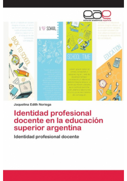 Identidad profesional docente en la educación superior argentina