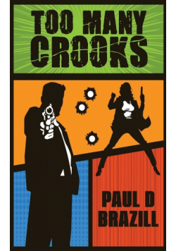 Too Many Crooks