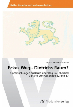 Eckes Weg - Dietrichs Raum?