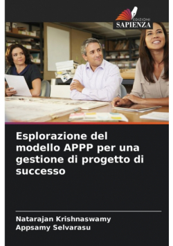 Esplorazione del modello APPP per una gestione di progetto di successo