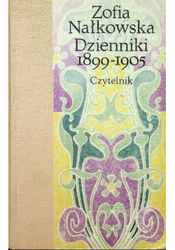 Zofia Nałkowska Dzienniki 1899 1905